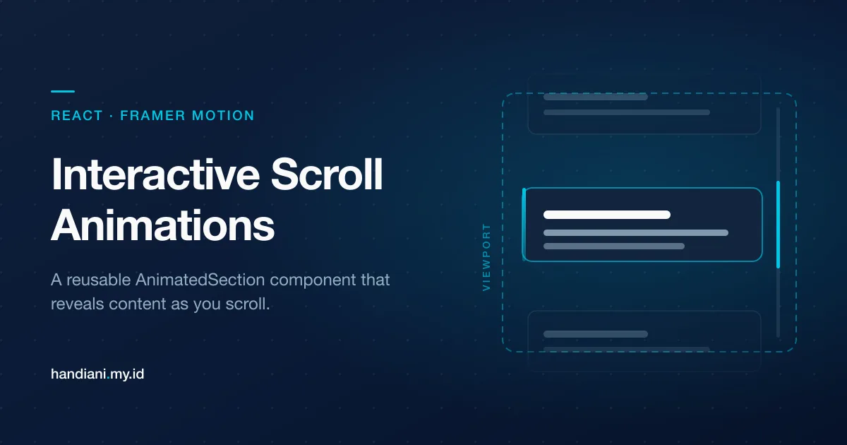 Membuat Animasi Scroll Interaktif dengan React dan Framer Motion